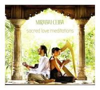 Ceiba, Mirabai - Sacred Love Meditations [Import]
