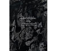 Ceija Stojka: Sogar Der Tod Hat Angst Vor Auschwitz / Even Death Is Terrified of Auschwitz / Vi O Merimo Darl Katar O Auschwitz