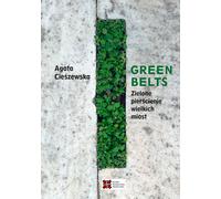 Ceintures vertes Anneaux verts des grandes villes