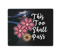 Cela Aussi Passera. Tapis De Souris Bords Cousus Tapis Souris Antidérapante Mouse Pad pour Ordinateur Gamer Études 25X30Cm