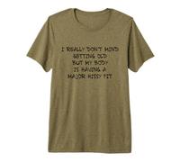 Cela ne me dérange Vraiment Pas de Vieillir, mais Mon Corps Le supporte T-Shirt Haut de Gamme