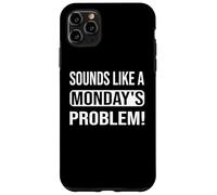 Cela Ressemble à Un problème du Lundi pour Les Geeks du Support Technique Coque pour iPhone 11 Pro Max