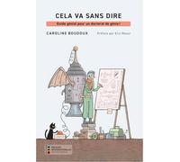 Cela va sans dire: Guide génial pour un doctorat de génie