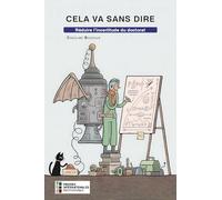 Cela va sans dire: Réduire l'incertitude du doctorat