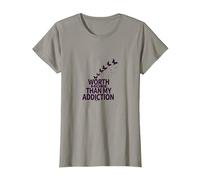 Cela Vaut Plus Que Mon Inspiration pour Le rétablissement de la dépendance T-Shirt, Femme, Ardoise, 3XL