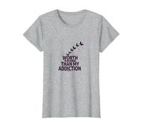 Cela Vaut Plus Que Mon Inspiration pour Le rétablissement de la dépendance T-Shirt, Femme, Gris Chiné, XXL