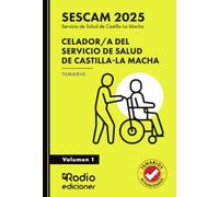 Celador/a del Servicio de Salud de Castilla-La Macha (SESCAM 2025). Temario. Volumen 1