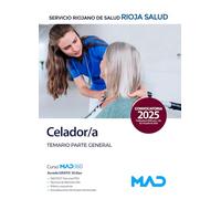 Celador/a del Servicio Riojano de Salud. Temario parte general