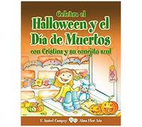 Celebra El Halloween Y El Día De Muertos Con Cristina Y Su Conejito Azul