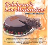 Celebrando Las Mananitas
