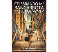 Celebrando mi Bancarrota en New York