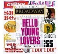 Celebrate Broadway, Vol. 5: Hello Young Lovers by Various Artists