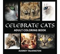Celebrate Cats: An Adult Coloring Book from The Cat Lady on the Corner