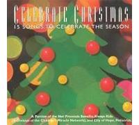 Celebrate Christmas: 15 Songs To Celebrate The Season