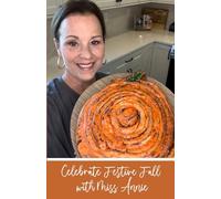 Celebrate Festive Fall with Miss Annie