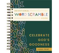 Celebrate God's Goodness: Devotional Word Scramble Book (70 Daily Devotions and Word Scrambles to Refresh Your Spirit)- The Perfect Gift for Christian Women