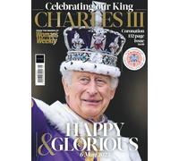 Celebrate our King: Charles III: From the Makers of Woman's Weekly: A Coronation 132 Page Special