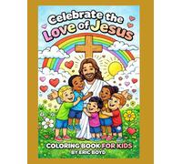 Celebrate the Love of Jesus coloring book for children