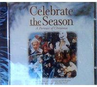 Celebrate the Season - A Portrait of Christmas