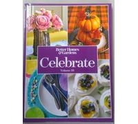 Celebrate Volume 10 - Better Homes & Gardens