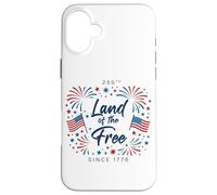 Celebrating 250 Years of Freedom - United States Since 1776 Coque pour iPhone 16 Plus