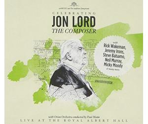 Celebrating Jon Lord: Composer by John, Deep Purple Lord & Friends (2014-10-07)