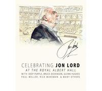 Celebrating Jon Lord – DVD – Édition limitée – earMUSIC