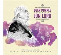 CELEBRATING JON LORD: The Rock Legend, Vol. 2 by Jon Lord, Deep Purple & Friends
