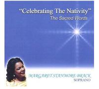 Celebrating Nativity The Sacred Words