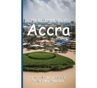 Celebrating The City Of Accra