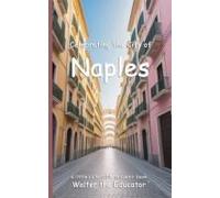 Celebrating The City Of Naples