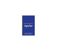 Celebrating The Family Name Of Aguilar