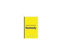 Celebrating The Family Name Of Kennedy