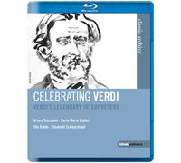 Celebrating Verdi - Verdi's Legendary Interpreters (Blu-ray) Arturo Toscanini