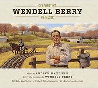 Celebrating Wendell Berry In Music