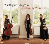 The Hague String Trio – Celebrating Women! – CD – Cobra
