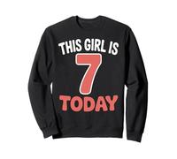 Célébration d'anniversaire « This Girl is 7 Today » Sweatshirt