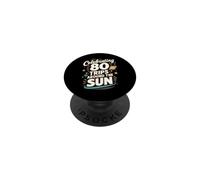 Célébration de 80 Voyages Autour du Soleil PopSockets PopGrip Adhésif