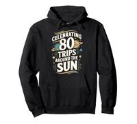 Célébration de 80 Voyages Autour du Soleil Sweat à Capuche
