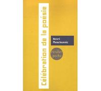 Celébration de la poésie - Henri Meschonnic - Verdier - Poche - Essai
