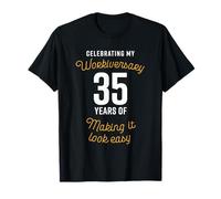 Célébration de Mon Travail 35 Ans pour Rendre Les Choses faciles T-Shirt
