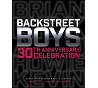 Célébration du 30e anniversaire des Backstreet Boys