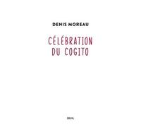 Célébration Du Cogito