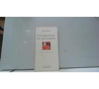 Célébration du quotidien