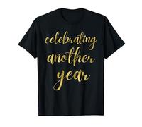 Célébration d'une Autre année : Anniversaire Jaune foncé T-Shirt