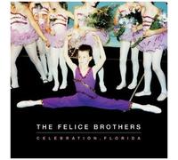 The Felice Brothers – Celebration, Florida – CD