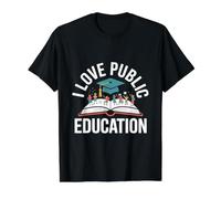 Célébration « J'adore l'éducation publique » T-Shirt Graphique avec Valeur, Homme, Noir, S