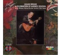 Celebration of Andres Segovia By Julian Bream (1993-01-12)