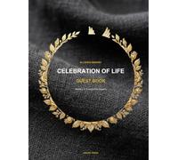 Celebration of Life Guest Book: Memory & Condolence Registry for Funeral Services, Memorials & Tributes