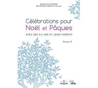 Célébration pour Noël et Pâques- Année A